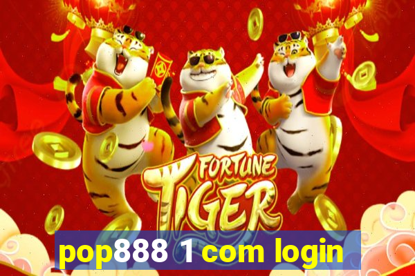 pop888 1 com login